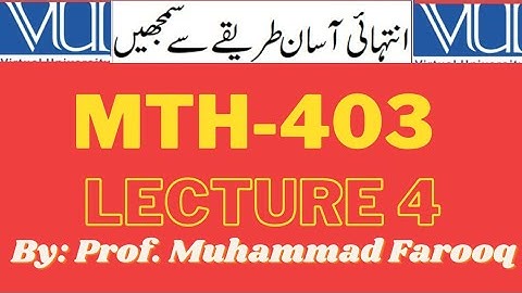MTH403 Lecture 4| Short lectures| Virtual University| Easy method| by Prof. Muhammad Farooq