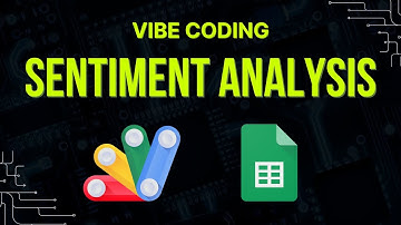 Vibe Coding Sentiment Analysis in Google Sheets