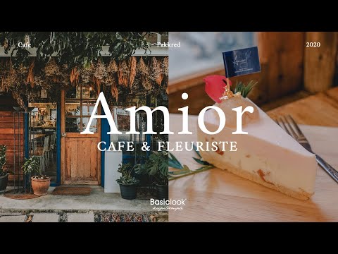 [ Cafe ] Amior Cafe & Fleuriste #ซอยวัดกู้ #ปากเกร็ด