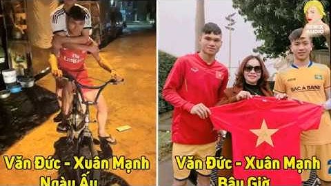 NHỮNG HÌNH ẢNH ĐẸP VỀ PHAN VĂN ĐỨC & U23 VIỆT NAM