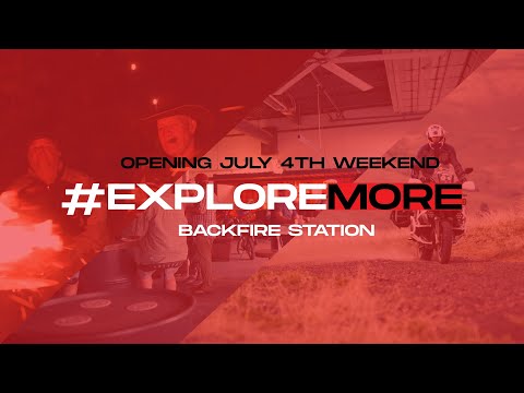 BackFire Station - #EXPLOREMORE