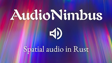 Spatial audio in Rust using AudioNimbus | Interactive demo walkthrough