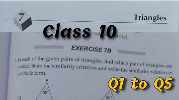 Class 10 Ex 7B Q1 to Q5 Triangles | CBSE | RS Aggarwal | Rajmith study