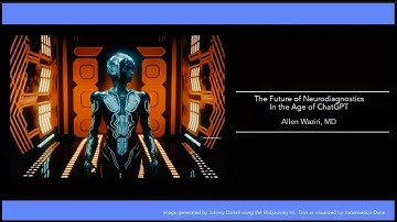 The Future of Neurodiagnostics in the Age of ChatGPT