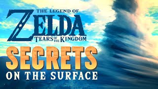 Secrets on the Surface  Tears of the Kingdom Theory
