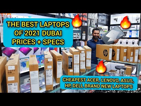 CHEAPEST LAPTOP MARKET IN DUBAI | WITH PRICES | THE BEST LAPTOPS OF 2021 | LAPTOP PRICE IN DUBAI 🔥