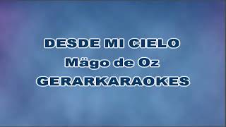 Desde mi cielo (Orquestal - Coros) - Mägo de Oz - Karaoke