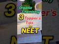 3 Proven Organic Chemistry Hacks to Score Full Marks on NEET 🏆