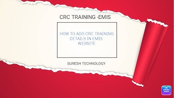 HOW TO ADD CRC TRAINING DETAILS IN EMIS WEBSITE @sureshtechnology1593