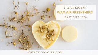 How to Make Wax Air Fresheners