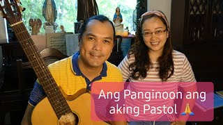 Video thumbnail of "Ang Panginoon ang aking Pastol - Let's Fight #CoVid19 with Music 🎶🎼🎸"
