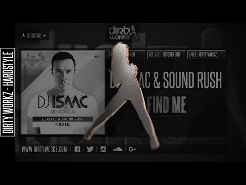 DJ Isaac & Sound Rush - Find Me mp3 ke stažení