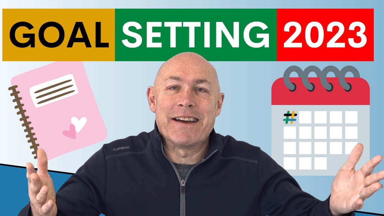 How To Set Goals In 2023: Best Goal Planning Tips