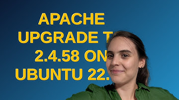 Apache Upgrade to 2.4.58 on Ubuntu 22.04