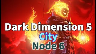 Dark Dimension 5: Node 6 - No More City! First Run! | DD5 Guide | Marvel Strike Force - Free to Play