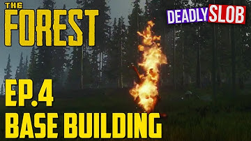The Forest - Base Building and Fiery Effigy - Gameplay #4