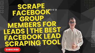 Scrape Facebook Group Members for Leads | The Best Facebook Lead Scraping Tool