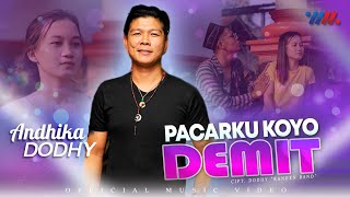 Andika Mahesa ft Dodhy - Pacarku Koyo Demit