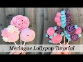 Meringue Lollypops: Tutorial