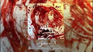 Asper X - Всё, что должно умереть