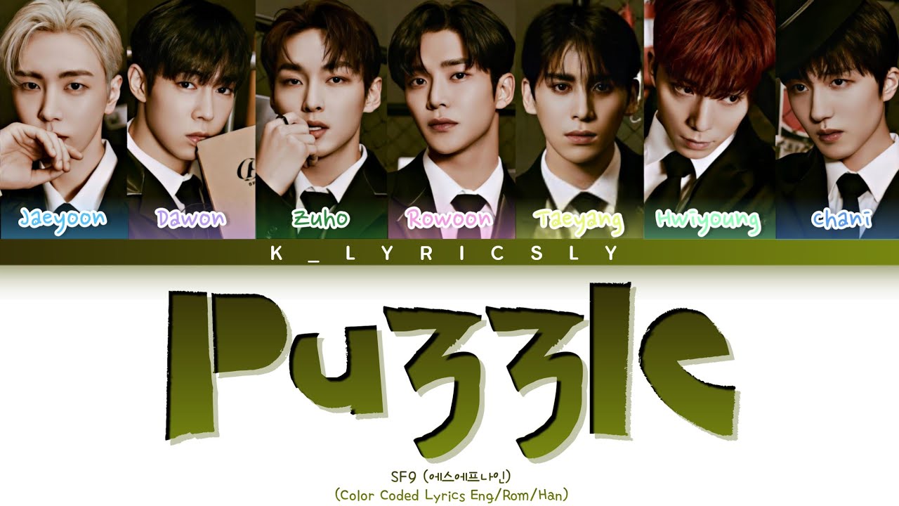 SF9 (에스에프나인) "Puzzle" Lyrics (Color Coded Lyrics Eng/Rom/Han) - YouTube