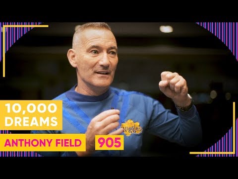 10,000 Dreams | 905 | Anthony Field