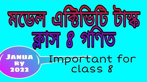 Model Activity Task Class 8 Mathematics January 2022