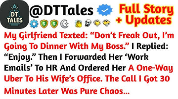 My Girlfriend Texted: “Don’t Panic,I’m Going To Dinner With My Boss.” I Replied /Reddit Stories