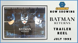 Batman Returns August 1992 Cannon Cinema Trailer Reel -- Home Cinema