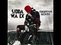 Sidda wa ex by eighton sente habert skills master