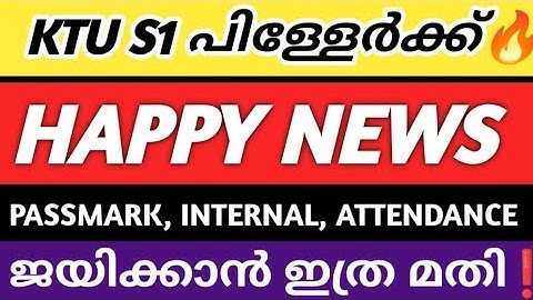 KTU 2024 SCHEME COMPLETE DETAILS | KTU PASS MARK |INTERNAL MARK | ATTENDANCE | KTU S1 SEMESTER EXAM