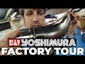 YOSHIMURA *FACTORY TOUR* - JAPAN