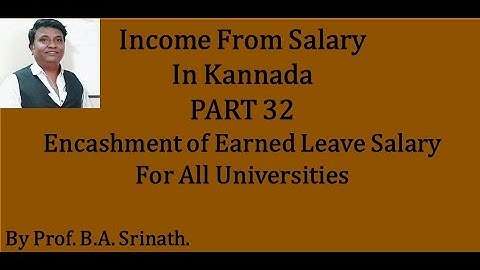 Encashment of Earned Leave Salary in Kannada PART 32 - Problem for 6 Marks (By Srinath Sir)