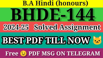BHDE-144 SOLVED ASSIGNMENT 2024-25 ll ignou solved assignment 2024-25 ll BHDE-144 ll