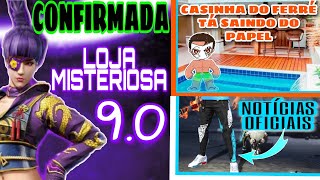 CONFIRMADA! LOJA MISTERIOSA 9.0. NOTÍCIAS CALÇA ANGELICAL NO BRASIL. CASA DO FERRÉ FICANDO PRONTA