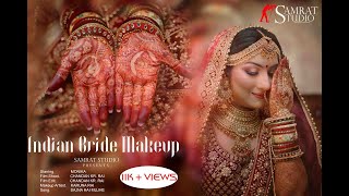 SAJNA HAI MUJHE I Indian Bridal Makeup I Samrat Studio I 8130677525