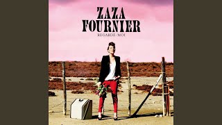 Video thumbnail of "Zaza Fournier - Qu'est-ce que ça te fait ?"