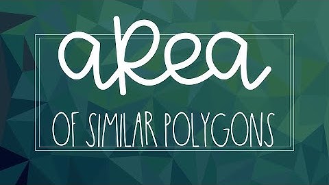 Area of similar polygons