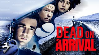 Dead On Arrival  Crime Thriller  Billy Flynn   Movie
