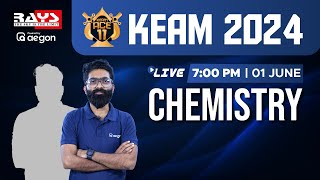 KEAM 2024 | CHEMISTRY | LIVE CLASSES