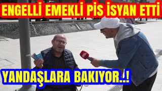 ENGELLİ EMEKLİ MENDİL SATARKEN İSYAN ETTİ.AĞZINA GELENİ SAYDI. MUHTEŞEM RÖPORTAJ.