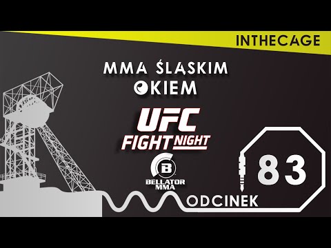 MMA Śląskim Okiem #83 | Podsumowanie UFC Vegas 37 i Bellator 266 | Lawler vs Diaz 2