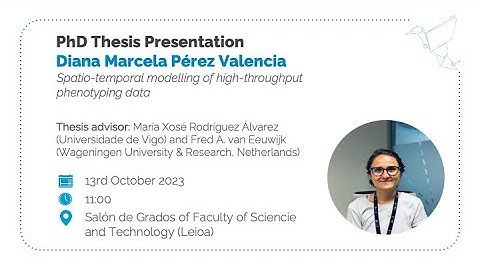 Spatio-temporal modelling of high-throughput phenotyping data | My thesis in 3 minutes