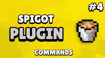 Spigot: Custom Plugin Tutorial - Commands (#4)