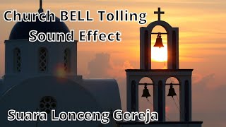 CHURCH TOLLING SOUND EFFECT SUARA LONCENG GEREJA