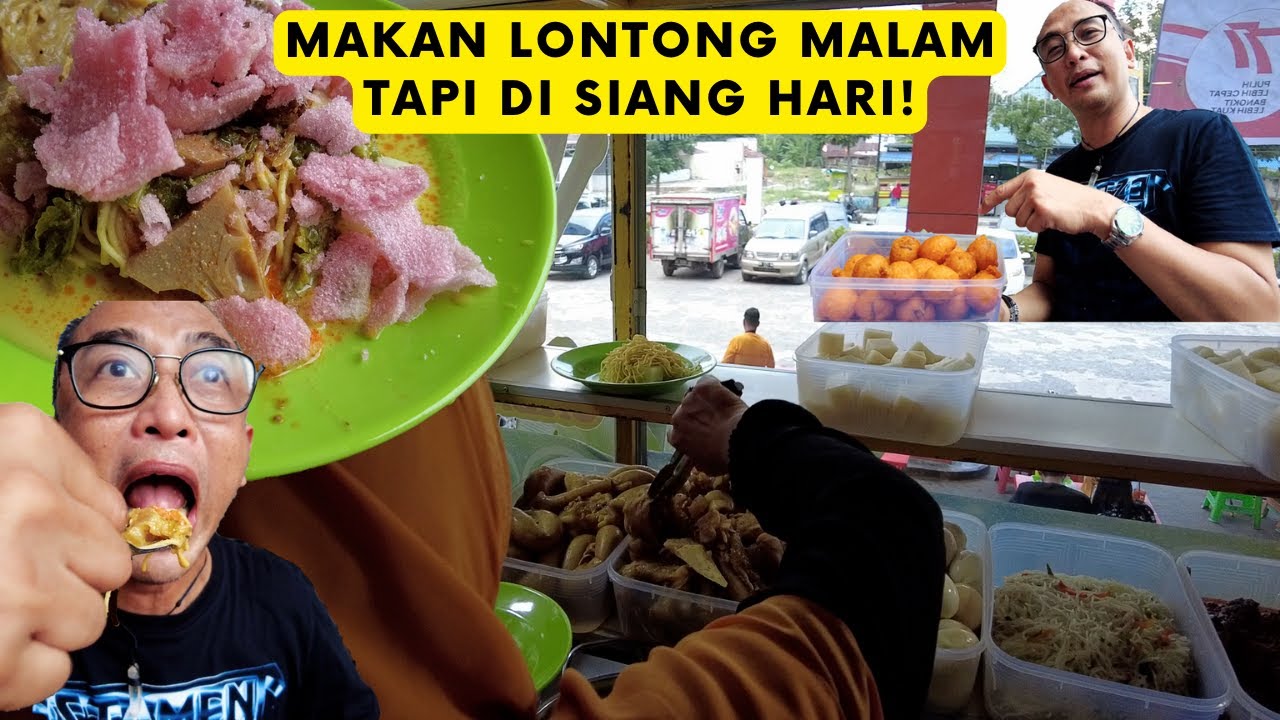 EXPLORE KULINER PEKANBARU! PIYU MAKAN LONTONG MALAM 99, BANYAK BANGET TOPPINGNYA!
