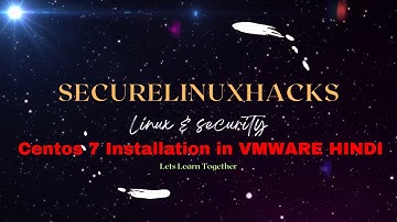 CENTOS 7 INSTALLATION STEP BY STEP IN HINDI | How to Install CentOS 7 Step by Step in VMWARE