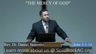 October 22-2023 SRC - Rev. Dr. Daniel Valentin  "The Mercy Of God"