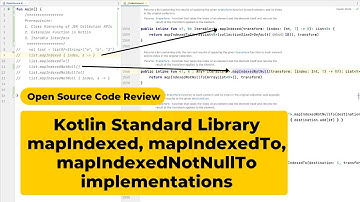 Kotlin Standard Library mapIndexed, mapIndexedTo, mapIndexedNotNullTo implementations