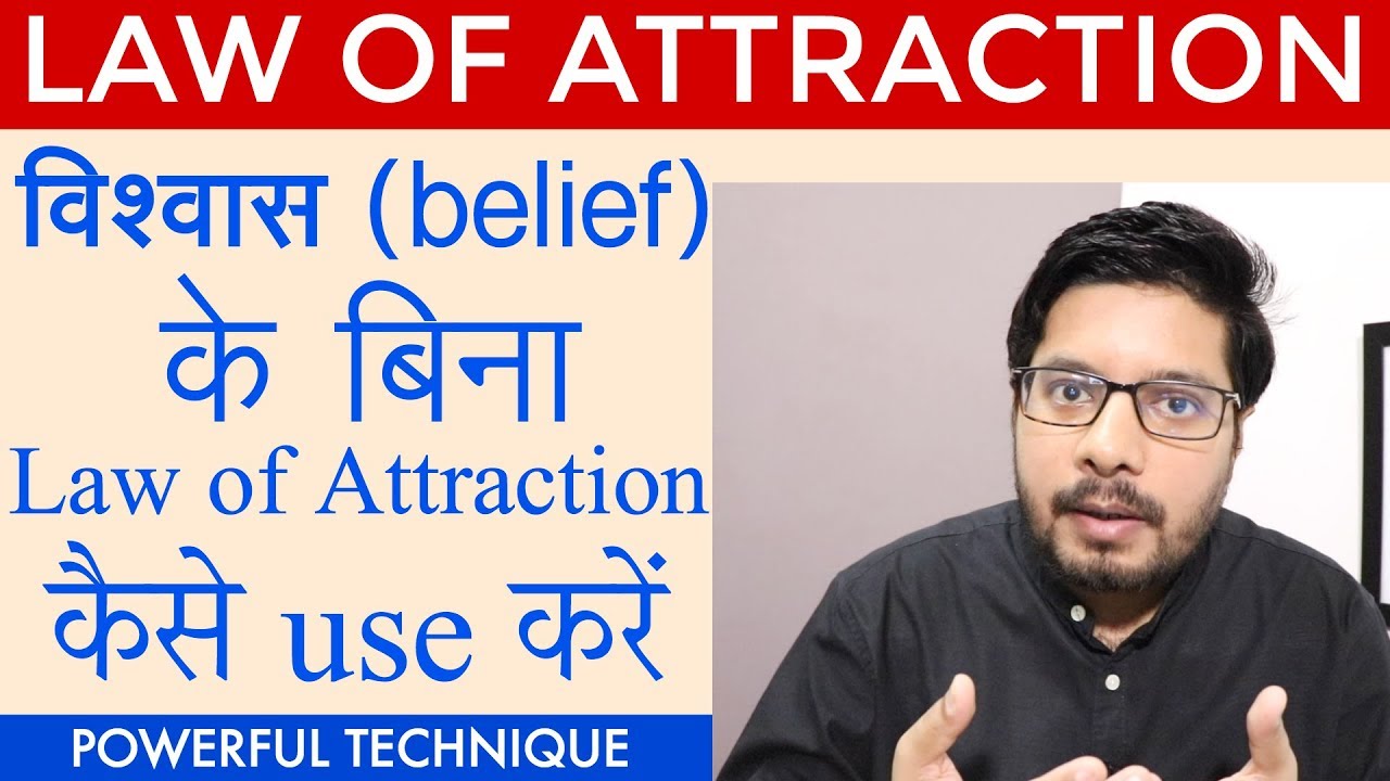 How to Use Law of Attraction When You are Unable to Believe Law of